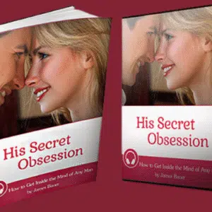 His Secret Obsession How to Get Inside the Mind of Any Man